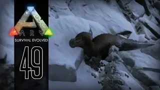 ARK: Survival Evolved Gameplay | 49 | The Elusive Dodorex!
