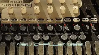 'New Challenges' (Liven Mega Synthesis)