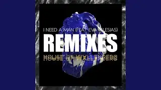 I Need A Man (feat. Eva Iglesias) (Louis Lennon Remix)