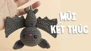 EP.16 | MŨI KẾT THÚC | FASTEN OFF | CROCHET tutorial | Bunny & Bear
