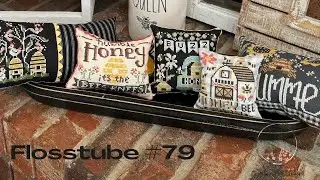 Flosstube #79  - Sweetwater Stitcher