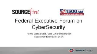 Federal Executive Forum on CyberSecurity- DISA