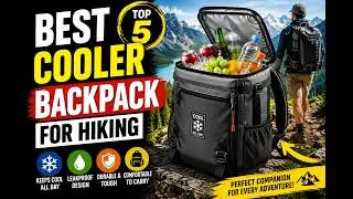 Best Backpack Cooler For Hiking And Camping I Hiking Trekking Cooler Bag Reviews