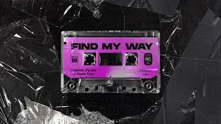 Cuebrick x Faustix - Find My Way (with Plastik Funk) (Lyric Video)