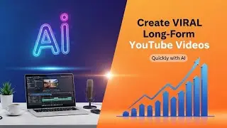 Create viral long-form YouTube videos quickly with AI
