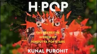 H-Pop: The Secretive World of Hindutva Pop Stars