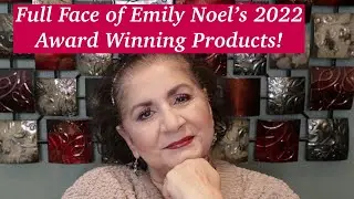 FULL FACE OF EMILY NOEL'S 2022 AWARD WINNING PRODUCTS/ARE THEY REALLY THAT GOOD?