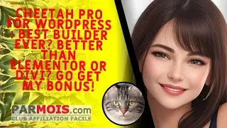 Cheetah Pro for WordPress : best builder ever? Better than Elementor or Divi? Go get my bonus!