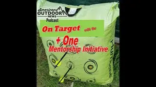 On Target with the  + One Mentorship Initiative
