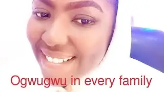 Why Ogwugwu deity is in every family. 08136189397