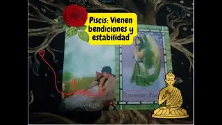 Piscis vienen bendiciones y estabilidad 