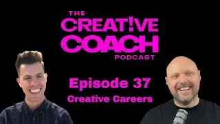 The Creative Coach: Episode 37 - Chris Petlak