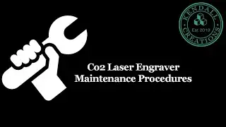 Co2 Laser Engraver Maintenance Procedures