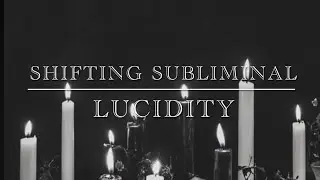 Shifting Subliminal - Lucidity 