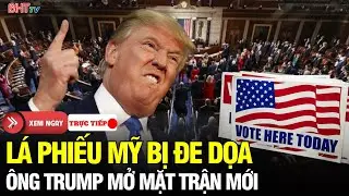 🔴Nước Mỹ rung chuyển: Bầu cử Mỹ trước “cơn địa chấn”:Ông Trump tước quyền bầu cử khỏi các tiểu bang?