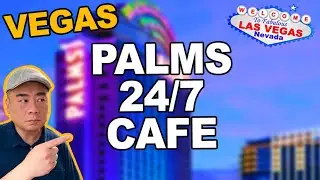 24/7 Cafe over at the PALMS Casino. Las Vegas