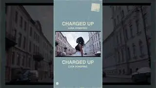 Luca Donofrio - Charged Up