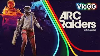 🔴 LIVE : Arc Raiders 🔥🎮  🌐 | VicGG #arcraiders