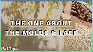 The One About The Mold & Lace