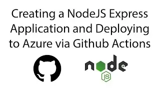 Deploying a NodeJS Express App to Azure App Service Part 1