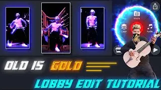 Old is Gold Lobby Edit Like Miyabhai Gaming | Complete Tutorial by @technicalissue999