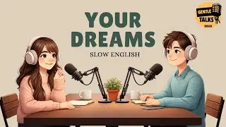 Learn to Talk About Dreams in English | Beginner ESL Conversation