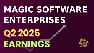 Magic Software Enterprises MGIC Q2 2025 Earnings Call