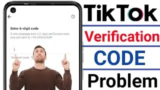 Tiktok Otp Not Received problem | tiktok verification code problem | TikTok ka OTP nahi araha 2024