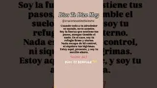 Dios Te Dice #amor #dios #jesus #god #fe #love #canada #usa #mexico #colombia #argentina #like