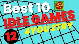 Best 10 Mobile IDLE GAMES - Part 12 , 4YOU 2PLAY play on Android, RPG, Tycoon and Simulator