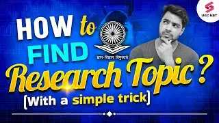 How To Choose a Research Topic? | Learn to Select Research Topics With Tricks | Konica Mam