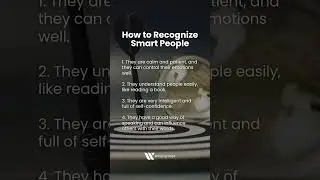 How to Identify Smart People? 4 Psychological Signs of Highly Intelligent and Clever Individuals
