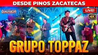 Grupo Toppaz - Dame Felicidad en vivo desde Pinos Zacatecas