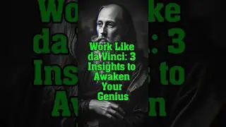 Work Like Leonardo da Vinci: 3 Stoic Insights to Unlock Your Genius