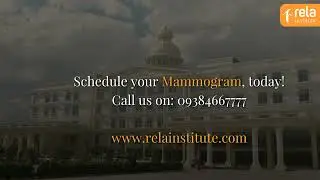 Digital Mammogram at Rela Hospital