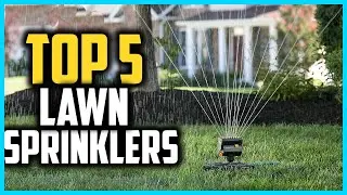 ✅Top 5 Best Lawn Sprinklers in 2025
