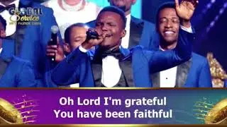 LOVEWORLD SINGERS - I AM GRATEFUL