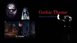 Gothic Theme: Science and Nature