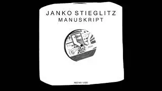 Janko Stieglitz - Manuskript