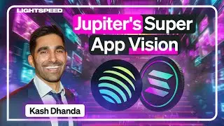 Jupiter's Super App Vision With Kash Dhanda