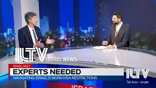 Navigating Israel's work-visa restrictions - Adv. Joshua Pex