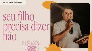 SEU FILHO PRECISA DIZER N&Atilde;O - MICHAEL MOLINARI