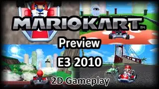 (E3 2010) Mario Kart 3DS Preview - 2D Version
