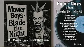 Mower Boys - Break the Chain ft. Vicky (album Blade the Night)