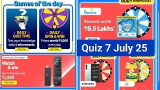 Daily Amazon Quiz Time/Wheel of Reward/Download Pi Use Referral sunilksaini 7 July 25