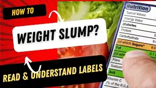 Decode Nutrition Labels for Weight Loss Success