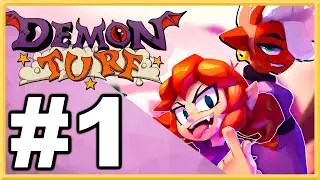 Demon Turf WALKTHROUGH PLAYTHROUGH LET'S PLAY GAMEPLAY - Part 1