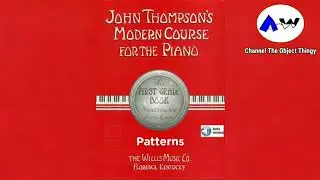 John Thompson's Modern Course for the Piano Grade 1 Music - Patterns (No.2)