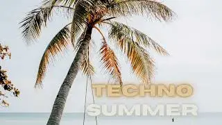 Techno Summer 2022