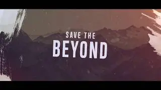 Save the BEYOND_Trailer Full_CITIZEN PROMASTER | History Channel